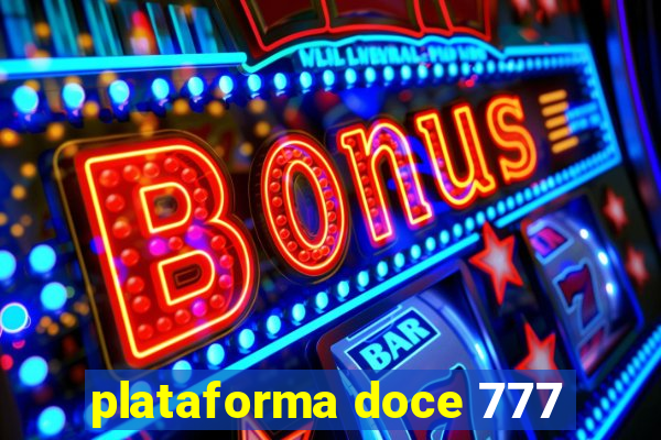 plataforma doce 777